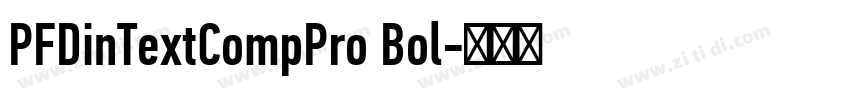 PFDinTextCompPro Bol字体转换